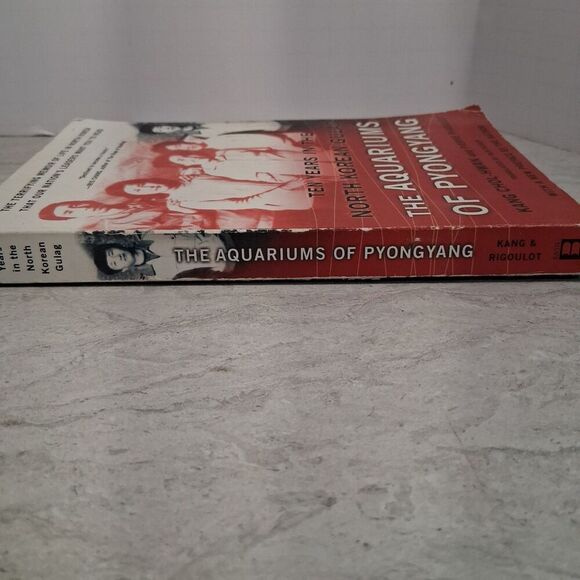 Aquariums of Pyongyang : Ten Years in the North Korean Gulag by Pierre Rigoulot - Picture 9 of 9